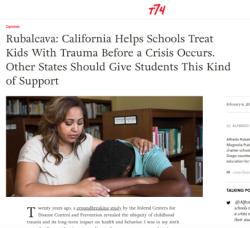 Alfredo Rubalcava - Magnolia PS, CEO article in The 74 on CA Helps Schools Treat Kids With Trauma Before a Crisis Occurs